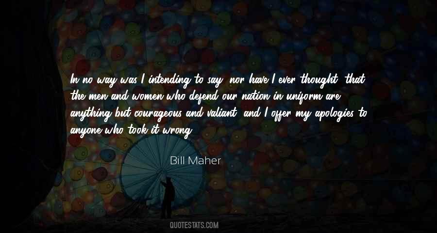 Bill Maher Quotes #1141294