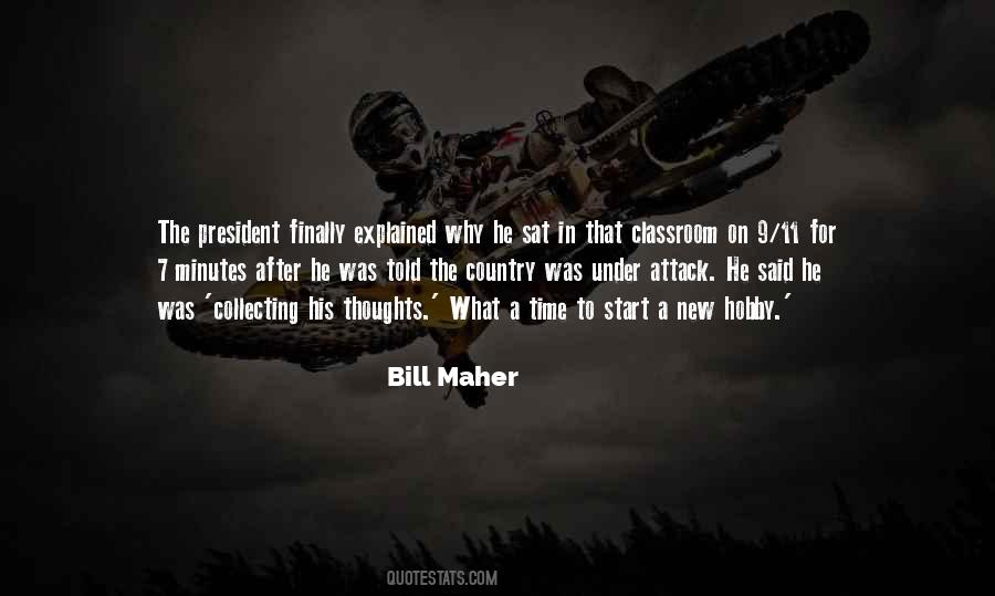 Bill Maher Quotes #163526