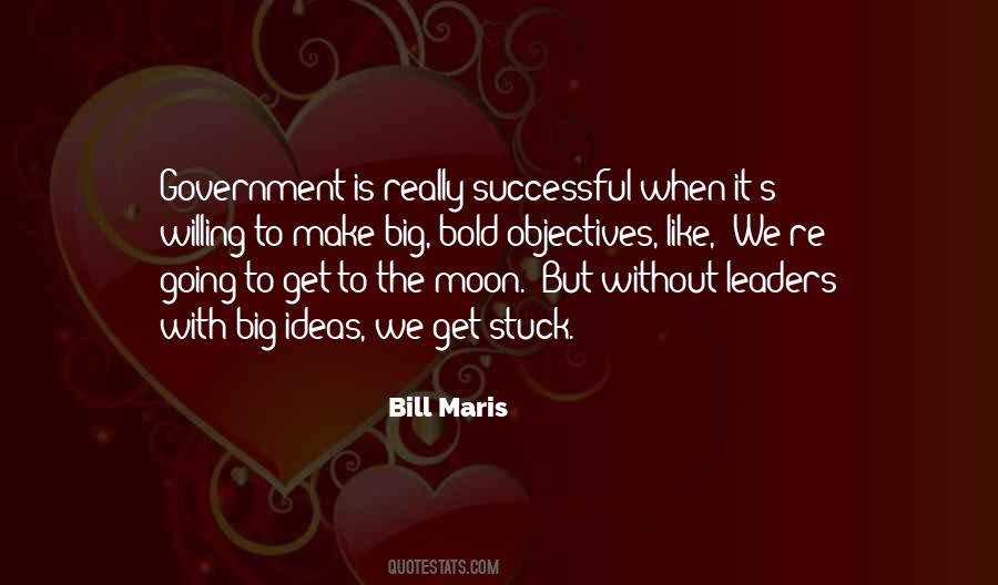 Bill Maris Quotes #1285251