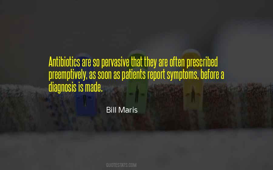 Bill Maris Quotes #334464