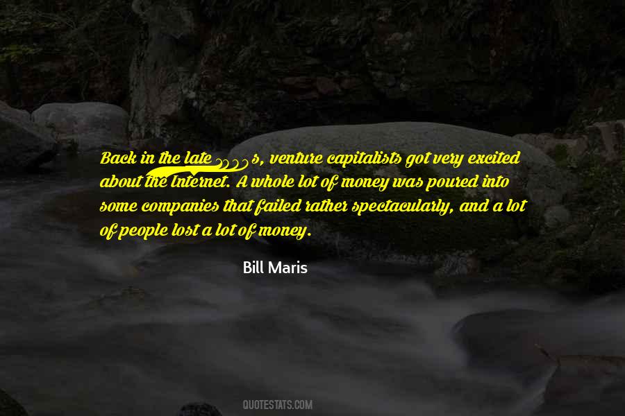 Bill Maris Quotes #755666