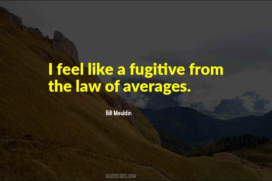 Bill Mauldin Quotes #123636