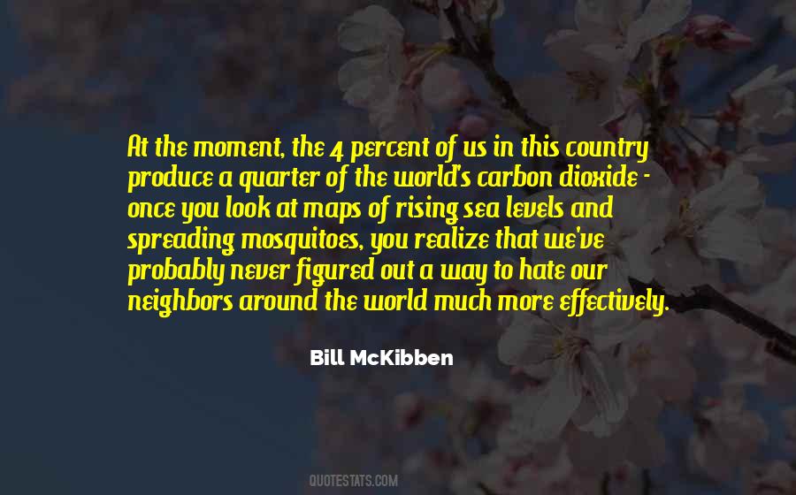 Bill McKibben Quotes #880836