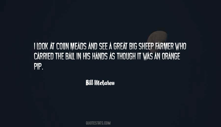 Bill McLaren Quotes #984482