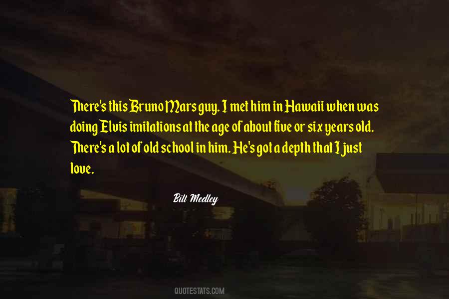 Bill Medley Quotes #750824