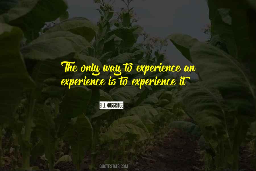 Bill Moggridge Quotes #1669761
