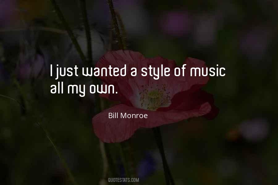 Bill Monroe Quotes #118116