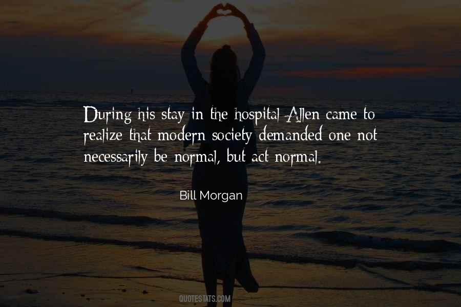 Bill Morgan Quotes #477125