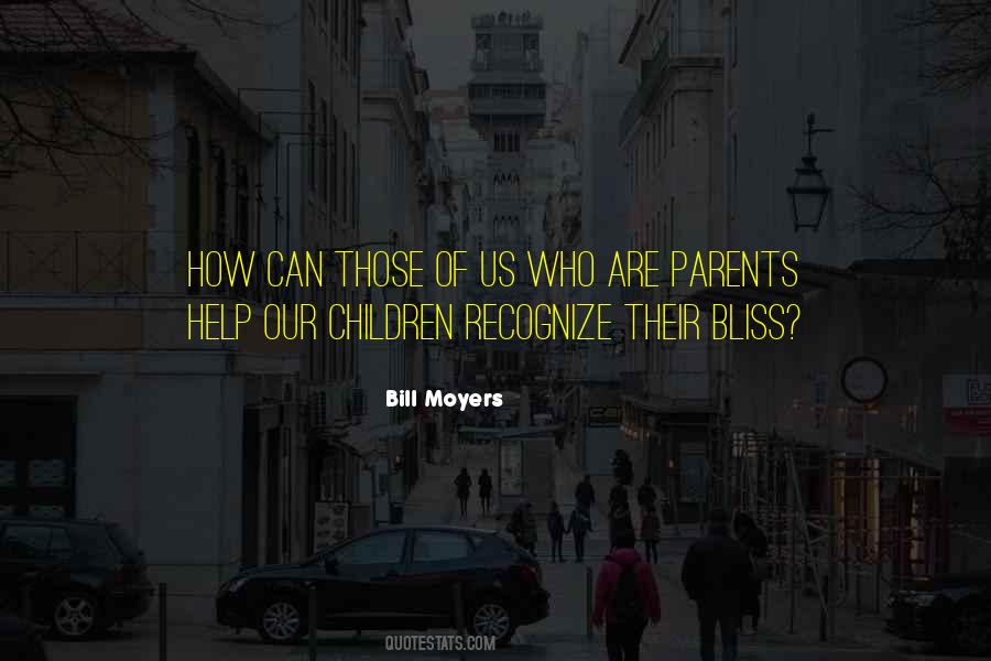 Bill Moyers Quotes #2953