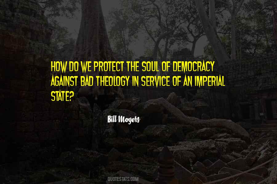 Bill Moyers Quotes #68845