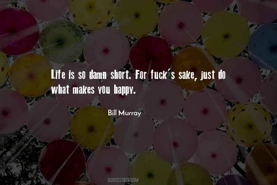 Bill Murray Quotes #1062894