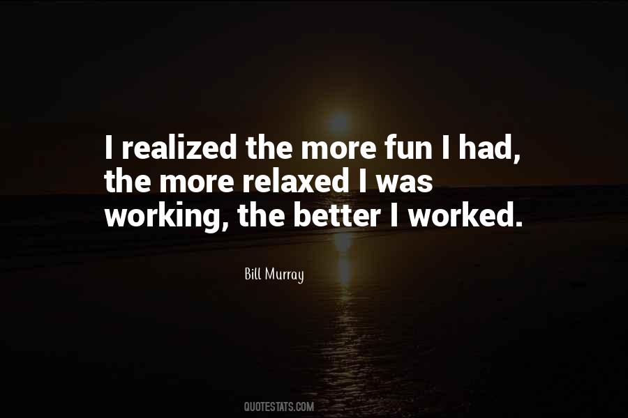 Bill Murray Quotes #1137336