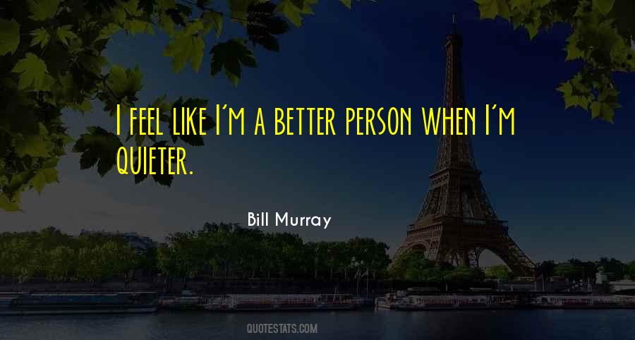 Bill Murray Quotes #1333359