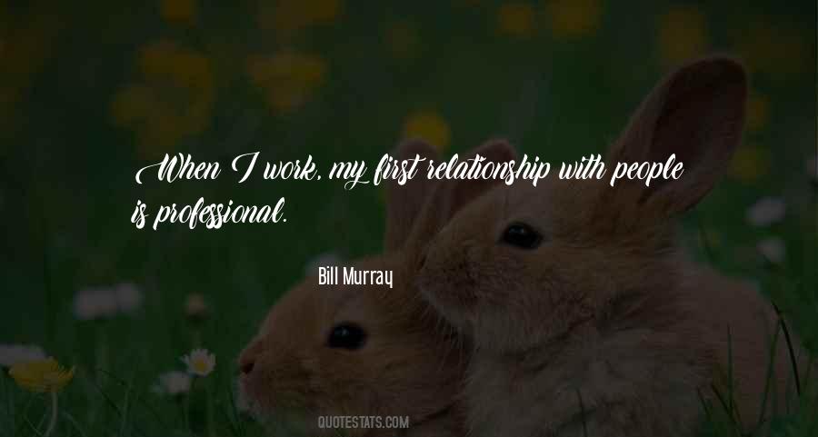 Bill Murray Quotes #1695090