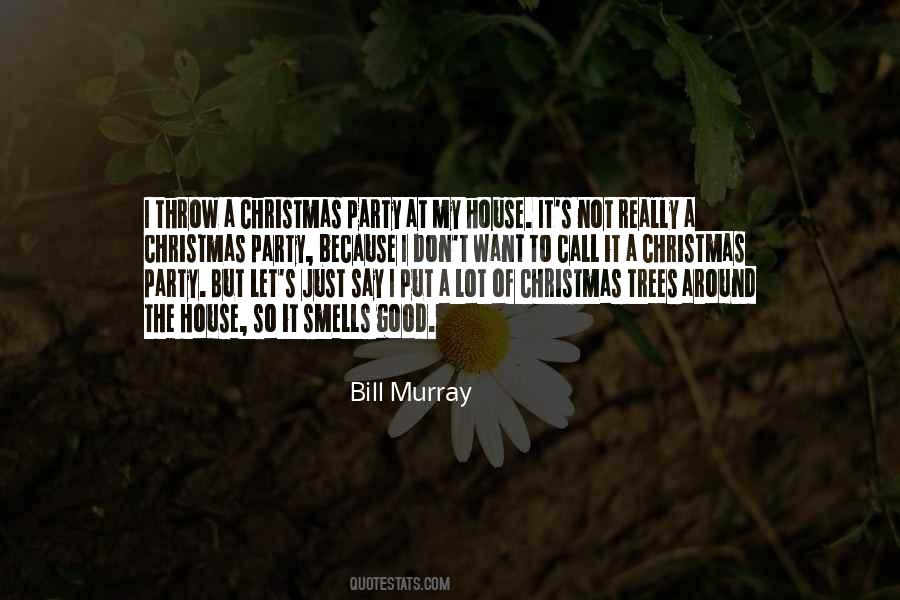 Bill Murray Quotes #1709228