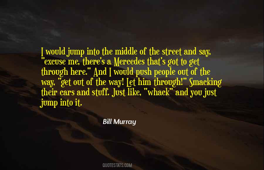 Bill Murray Quotes #706511