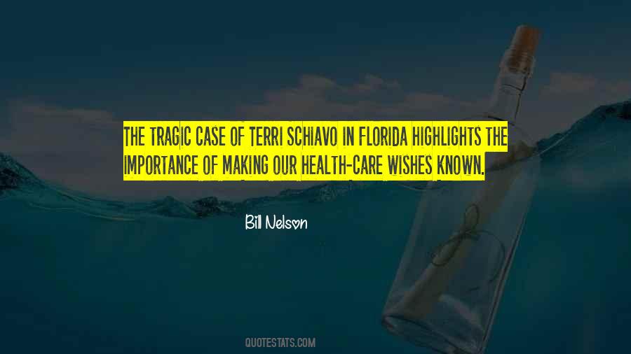 Bill Nelson Quotes #1699107
