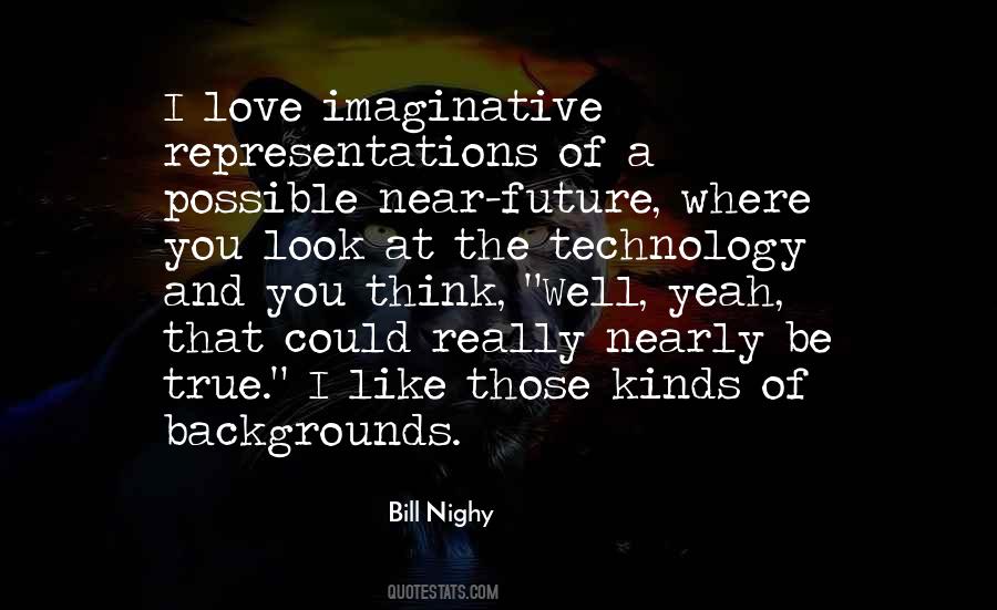 Bill Nighy Quotes #1054400