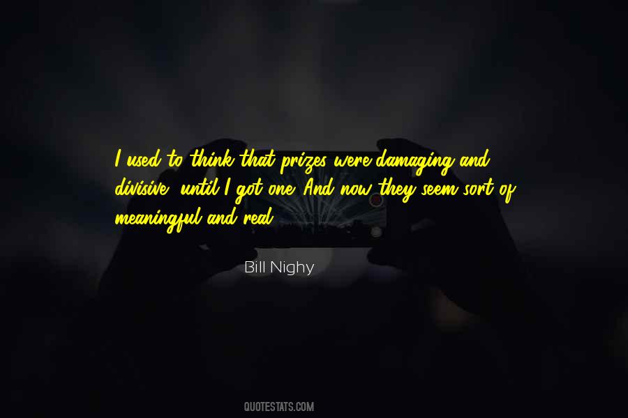 Bill Nighy Quotes #1162299