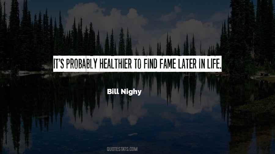 Bill Nighy Quotes #396382