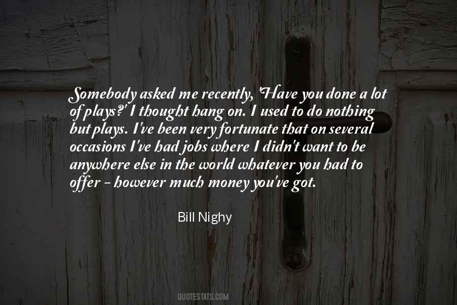 Bill Nighy Quotes #51112