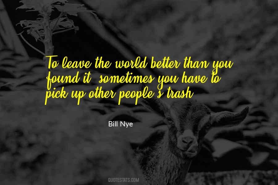 Bill Nye Quotes #1056334