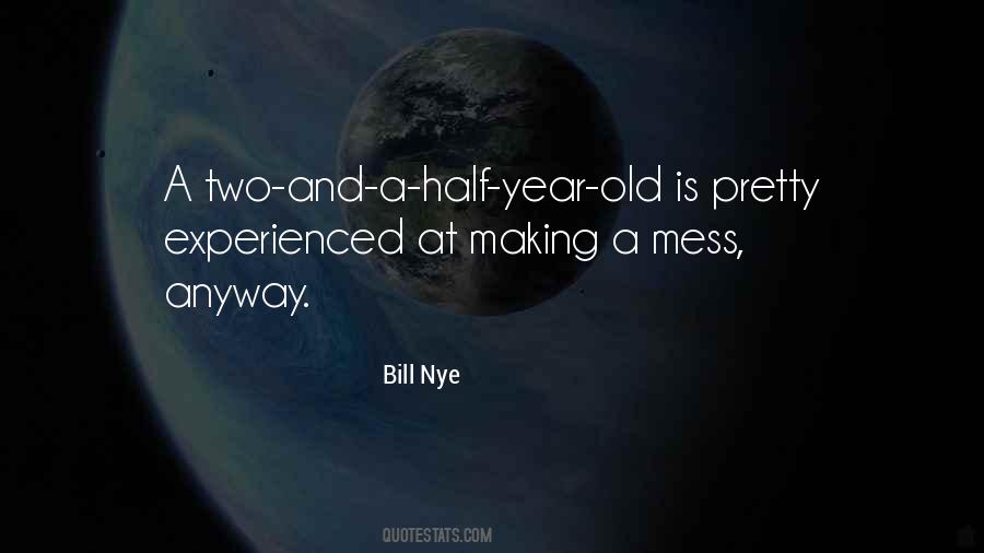 Bill Nye Quotes #1180669