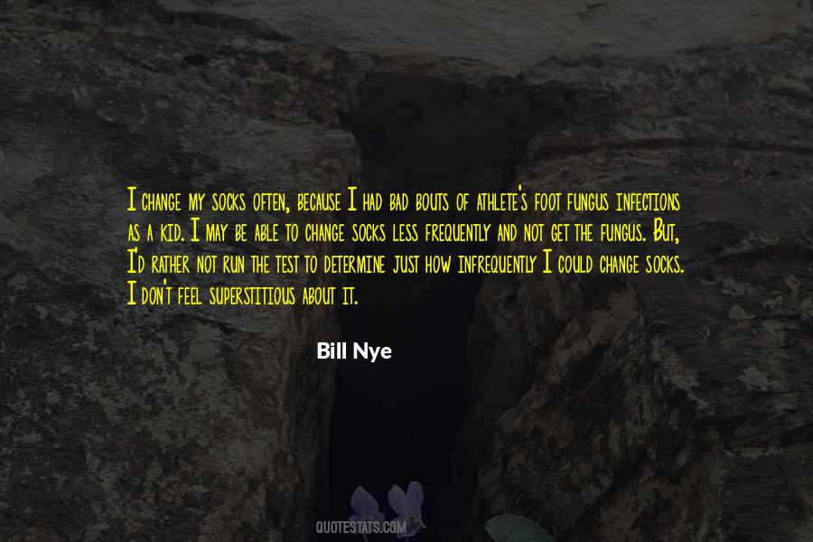 Bill Nye Quotes #1187784