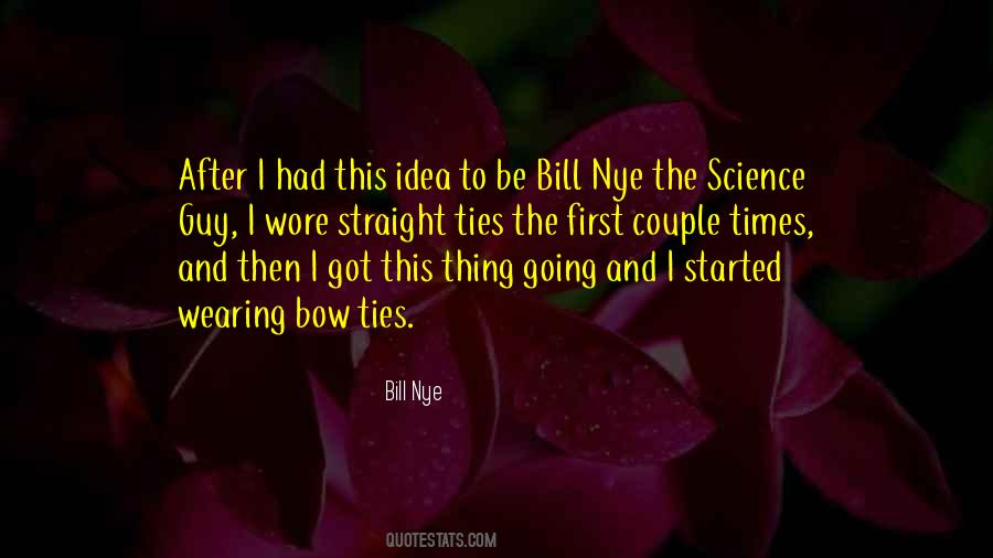 Bill Nye Quotes #1324740