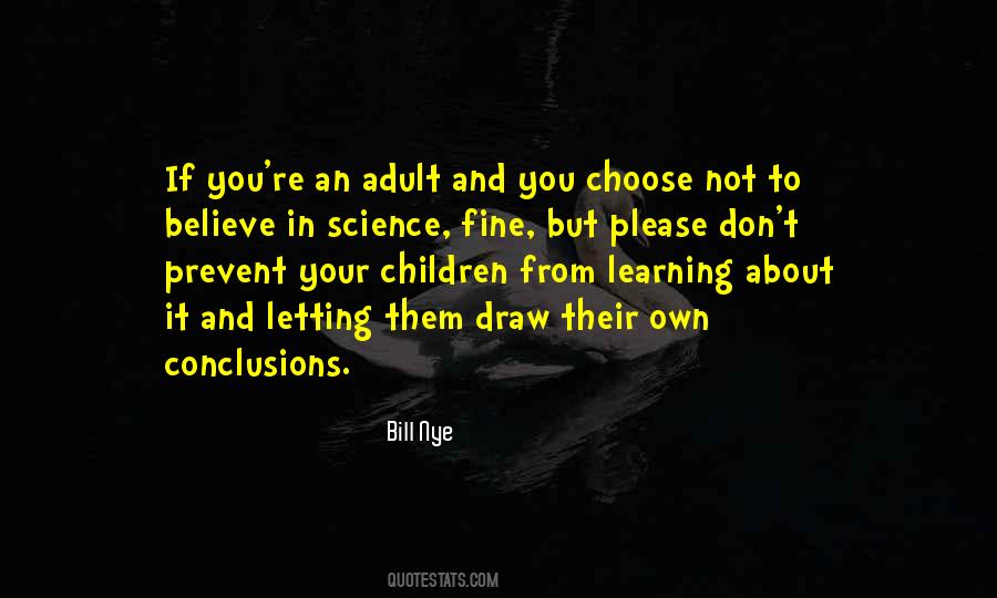 Bill Nye Quotes #22908