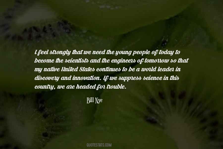 Bill Nye Quotes #73419