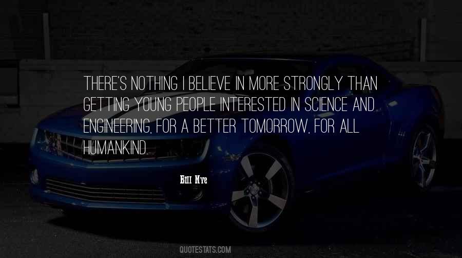 Bill Nye Quotes #868145