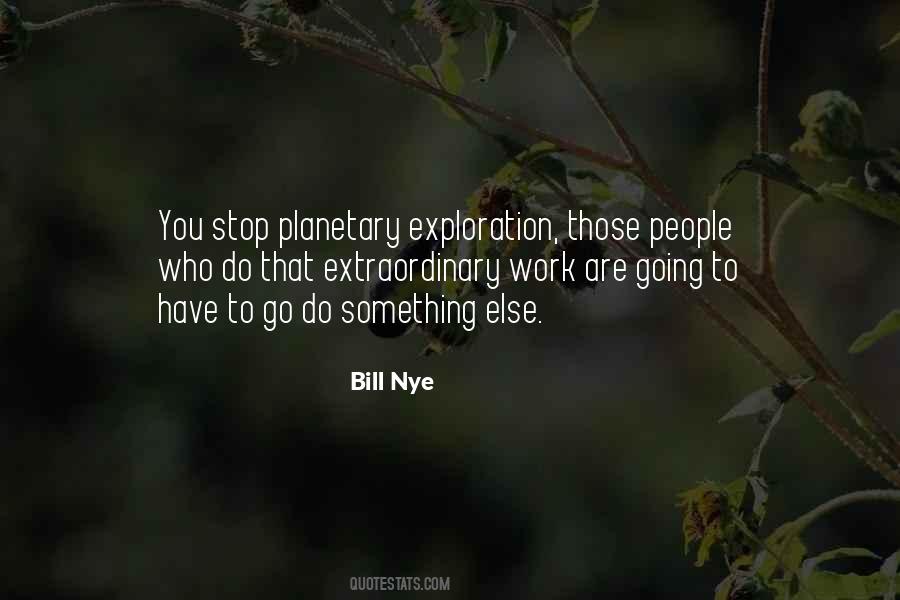 Bill Nye Quotes #905615