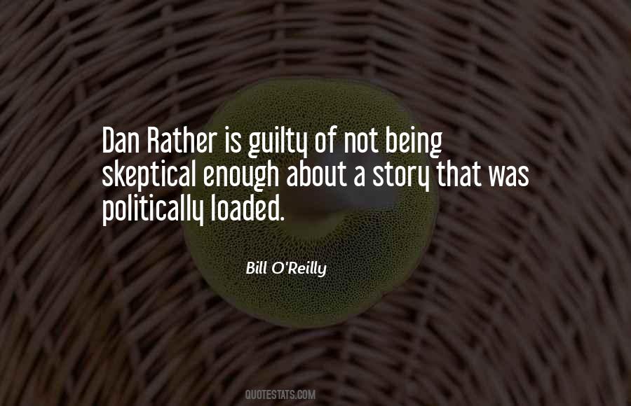 Bill O'Reilly Quotes #1420219