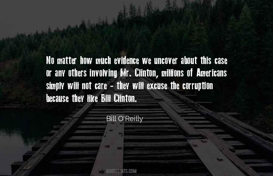 Bill O'Reilly Quotes #1607097