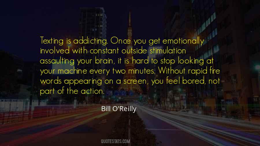 Bill O'Reilly Quotes #1738520