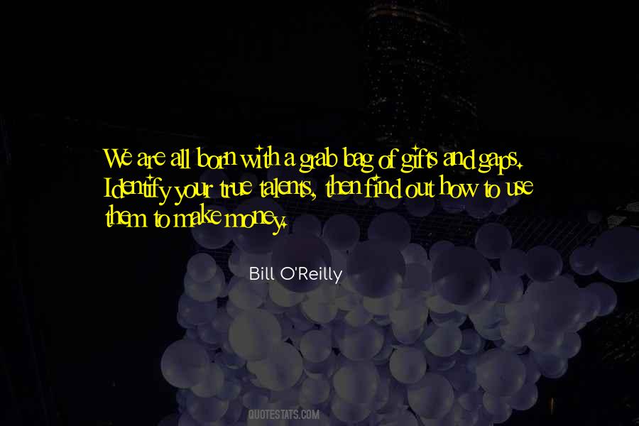 Bill O'Reilly Quotes #1780684