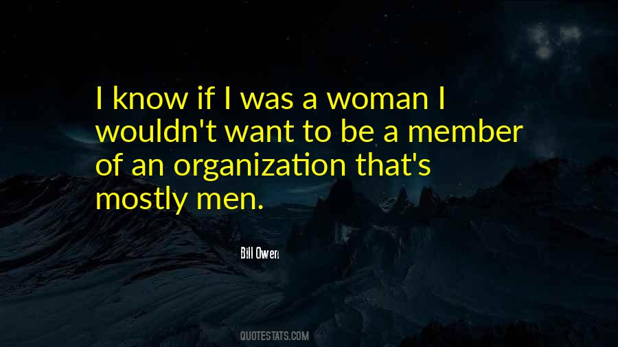 Bill Owen Quotes #777654 Bill Owen Quotes #777654