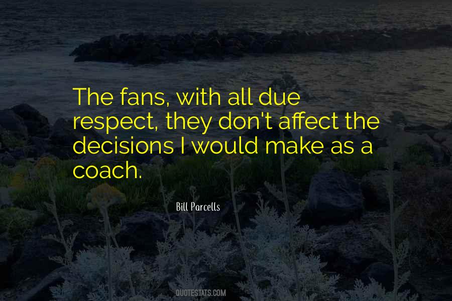 Bill Parcells Quotes #1022468