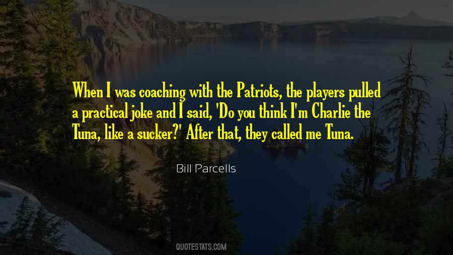 Bill Parcells Quotes #1259688