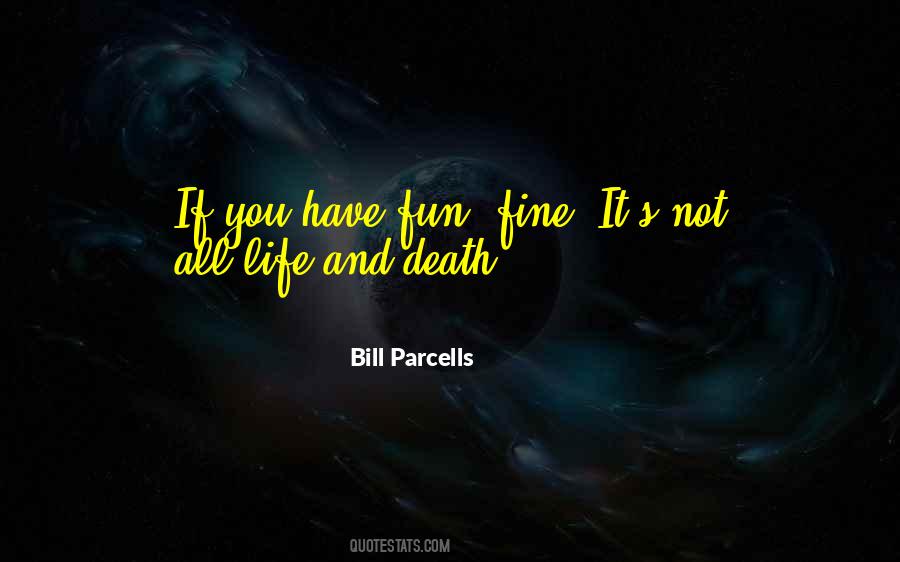 Bill Parcells Quotes #155938