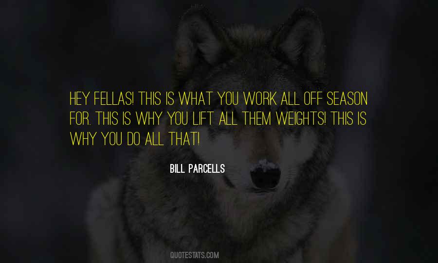 Bill Parcells Quotes #297310