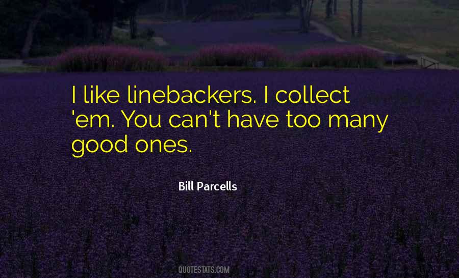 Bill Parcells Quotes #359202