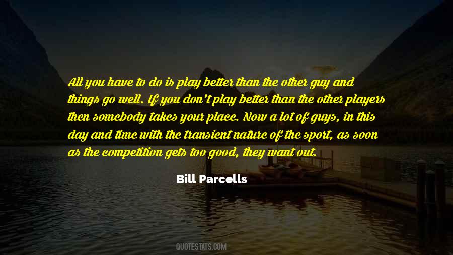 Bill Parcells Quotes #402026