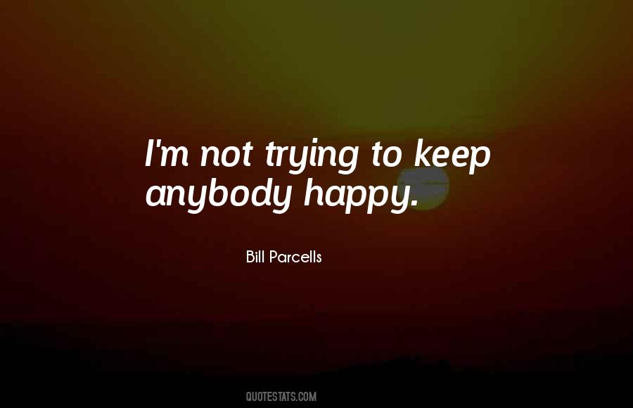 Bill Parcells Quotes #440769