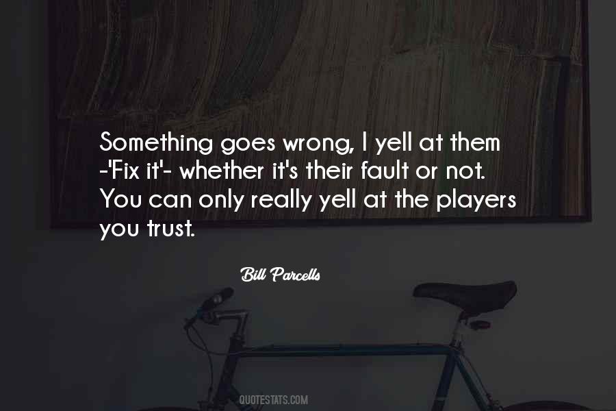 Bill Parcells Quotes #942683