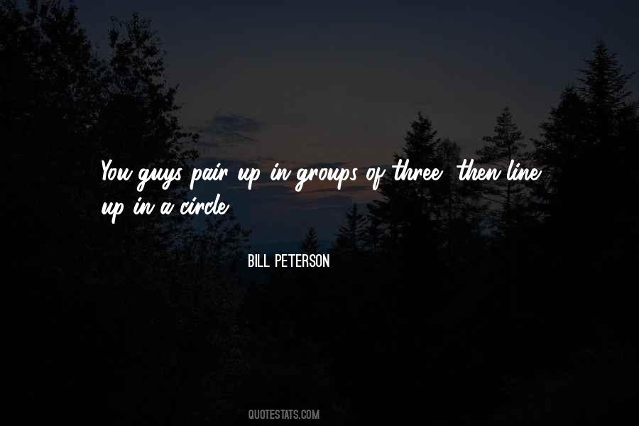 Bill Peterson Quotes #455865