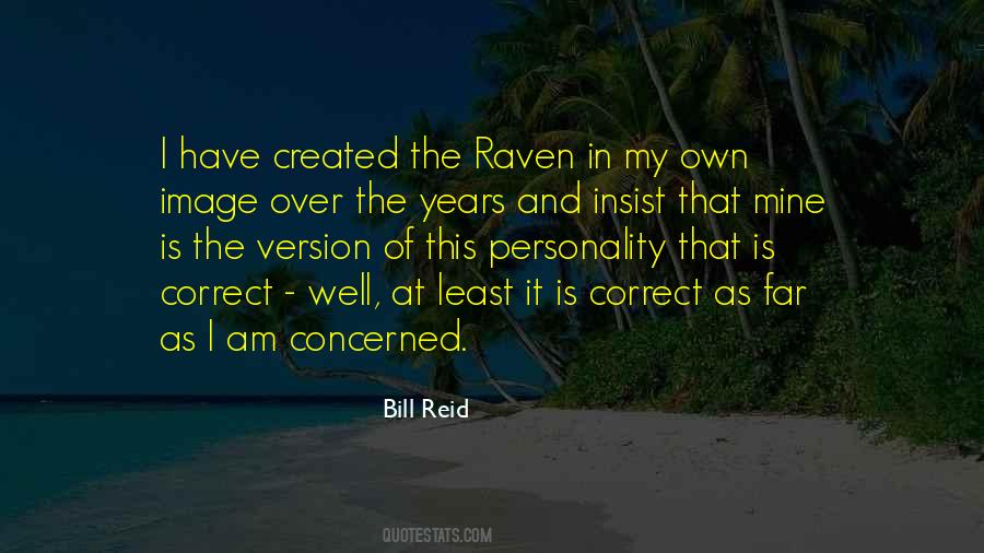 Bill Reid Quotes #793475