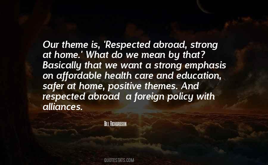 Bill Richardson Quotes #1054753