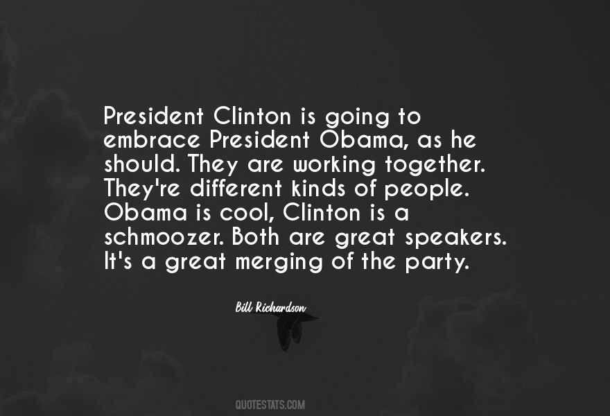 Bill Richardson Quotes #1386313